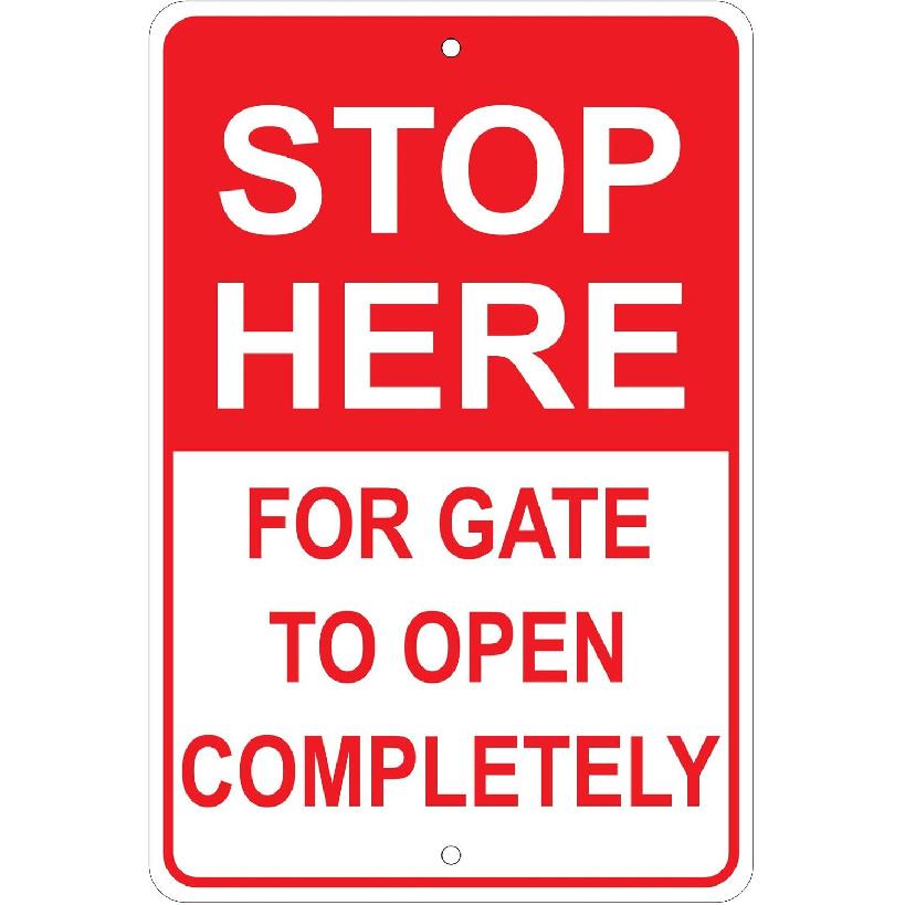 

Остановитесь ЗДЕСЬ для полного открытия ворот 8 x12 Алюминиевая табличка