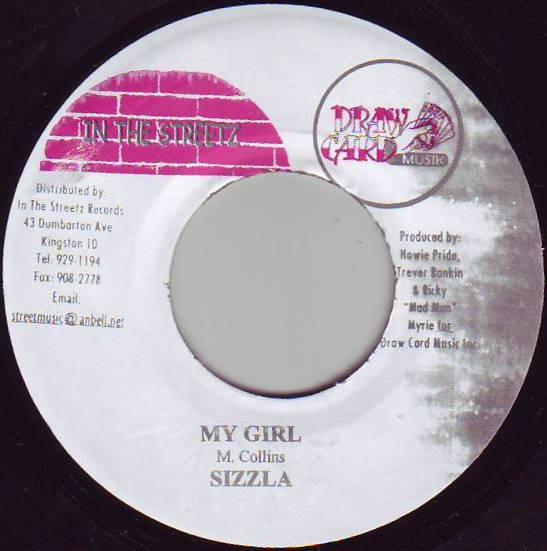 

7-дюймовая пластинка SIZZLA / ALIBA - My Girl / Crush NONE Draw Card Musik 2003 Ямайка Регги, Ска и Даб Б/У