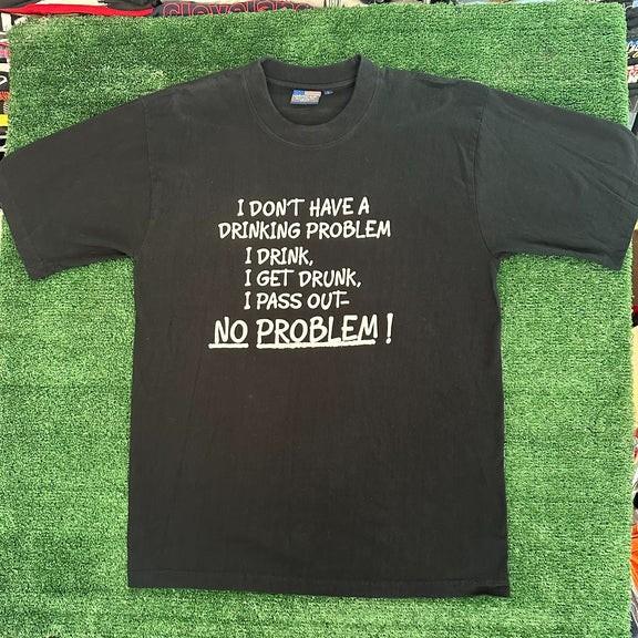 Vintage Y2K Drinking Problem Ironic T-Shirt S-5XL