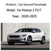 Dla Polestar 2 P317 2020~2025 Osłona Przeciwsłoneczna Dachu Szyberdachu Elektrostatyczna Adsorpcja Osłony Ochrona Przed Słońcem UV Akcesoria Samochodowe
