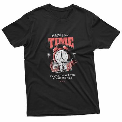 Waste Your Time Money Talks Streetwear T-Shirt