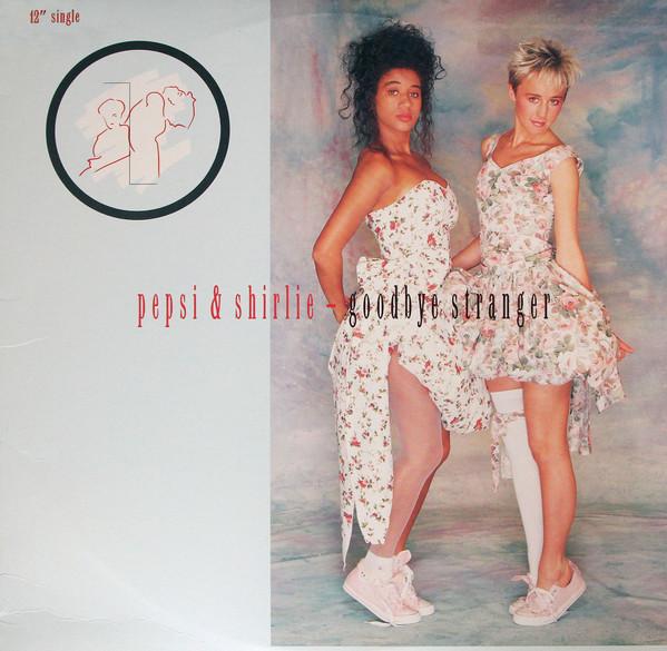 

12inch Record PEPSI & SHIRLIE - Goodbye Stranger 8875791 Polydor 1987 US Pop Used