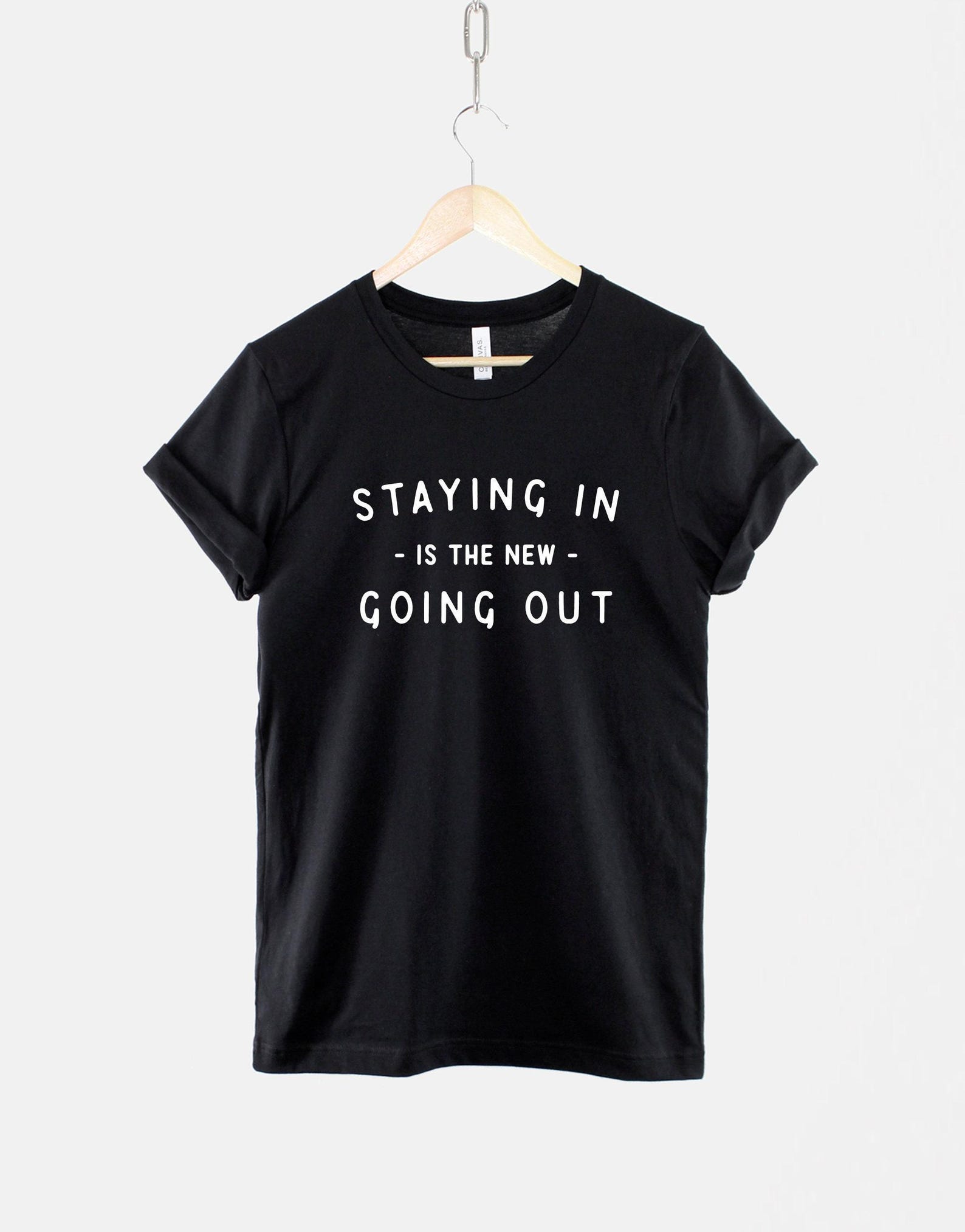 Staying In Shirt, Quiet Weekend T Shirt, Cozy Introvert Graphic Tee, Anti Social Humor Top 2XL