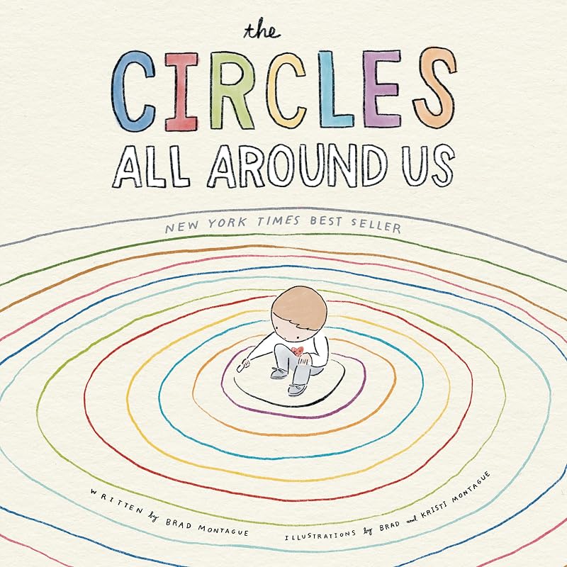 The Circles All Around Us The debut picture book from the creator of