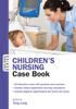 The Children's Nursing Case Book Book