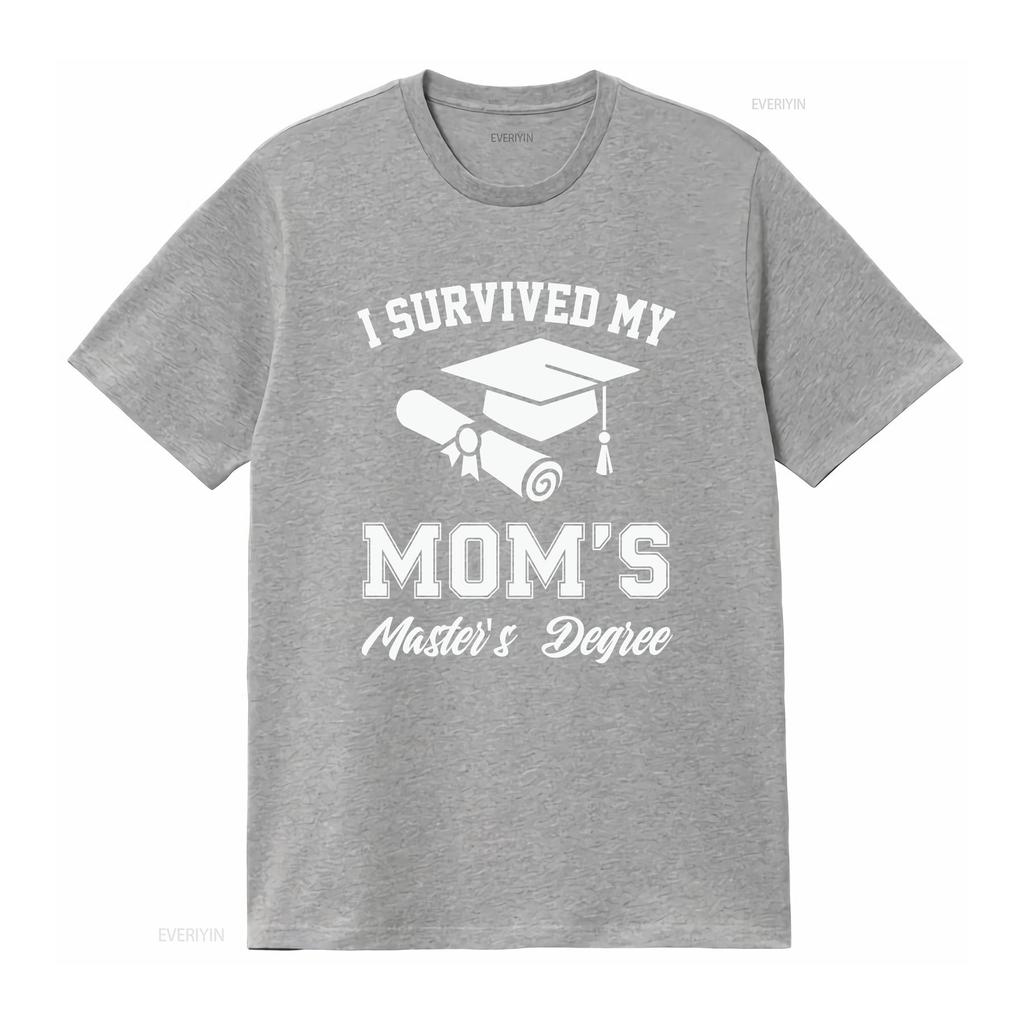 I Survived My Moms Masters Degree Shirt Graduation Gifts Master Graduate for Men Women Kids Vintage Washed Graphic