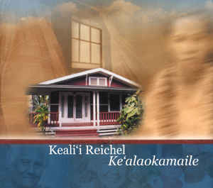 

CD KEALI I REICHEL - Ke alaokamaile PPCD009 Punahele Produc 2003 US Folk Used