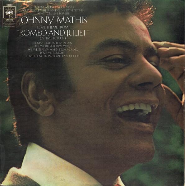 

LP Record JOHNNY MATHIS - Love Theme From Romeo And Juliet 63803 CBS 1969 UK Pop Used