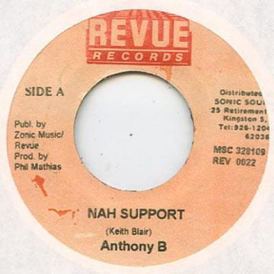 7inch Record ANTHONY B - Nah Support Revue 1999 Jamaica Reggae, Ska & Dub