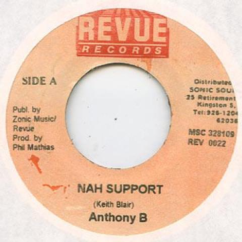 

7inch Record ANTHONY B - Nah Support Revue 1999 Jamaica Reggae, Ska & Dub