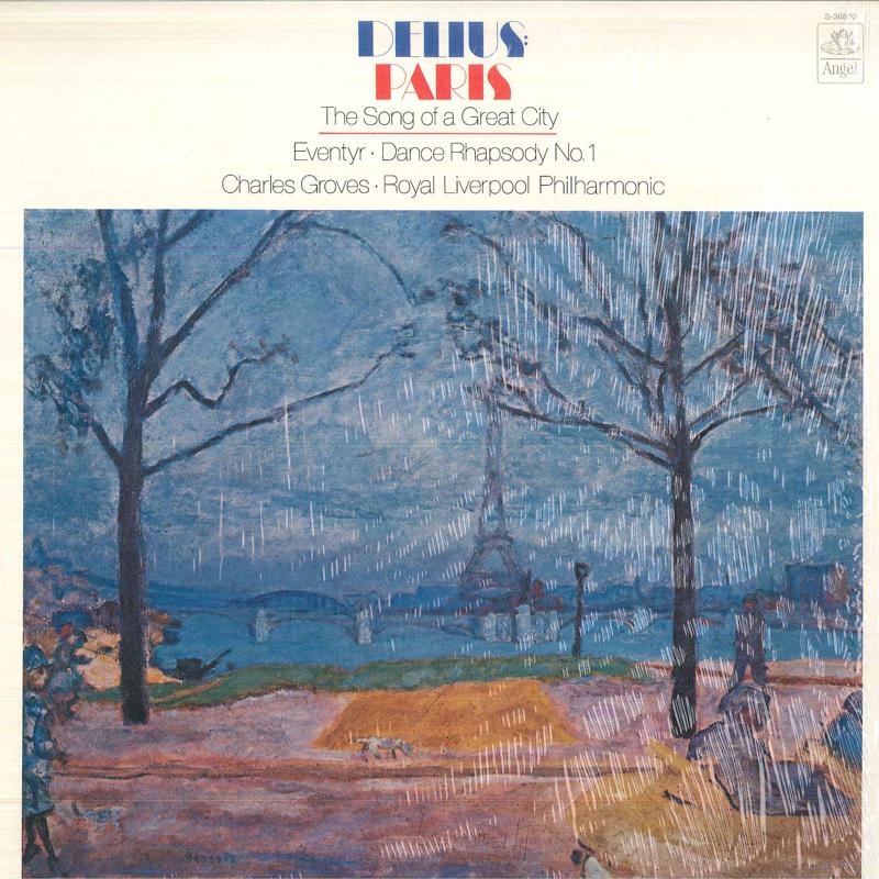 

LP Record DELIUS CHARLES GROVES ROYAL LIVER Paris Song Of A Great City Even S36870 ANGEL 1972 US Classical Used