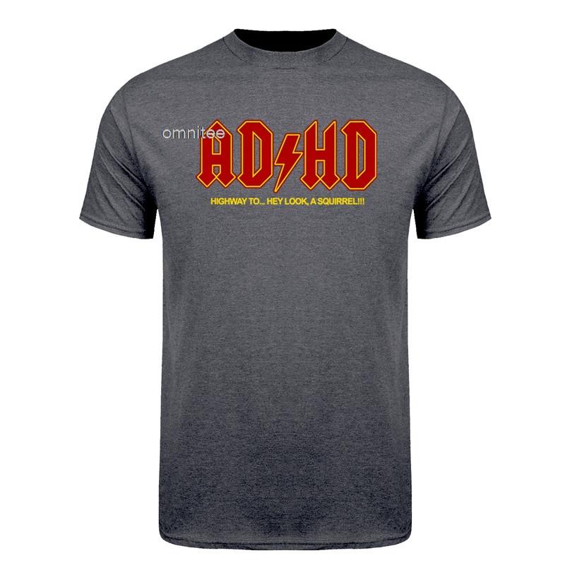 ADHD Grappig Hé Kijk Een Eekhoorn ADHD T-shirt Korte Mouw Verjaardagscadeaus Zomerstijl T-shirt Unisex Kleding HJ050
