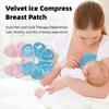 Ice Compress Cooling Gel Pads Soft Nipple Cooling Pads Chest Pads Breast Ice Packs  Maternity Care