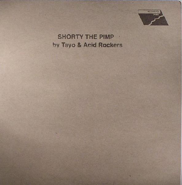 

12inch Record TAYO, ACID ROCKERS UPTOWN - Shorty The Pimp MTR2264,30 Mantra Vibes, M 2006 Italy Dance & Electronica Used