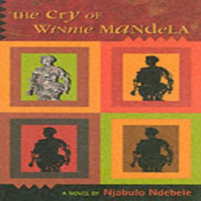 The Cry Of Winnie Mandela by Njabulo Ndebel Paperback Book 9780954702304