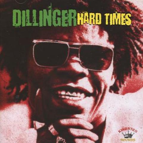 

CD DILLINGER - Hard Times KSCD028 Kingston Sounds 2011 UK Reggae, Ska & Dub Used