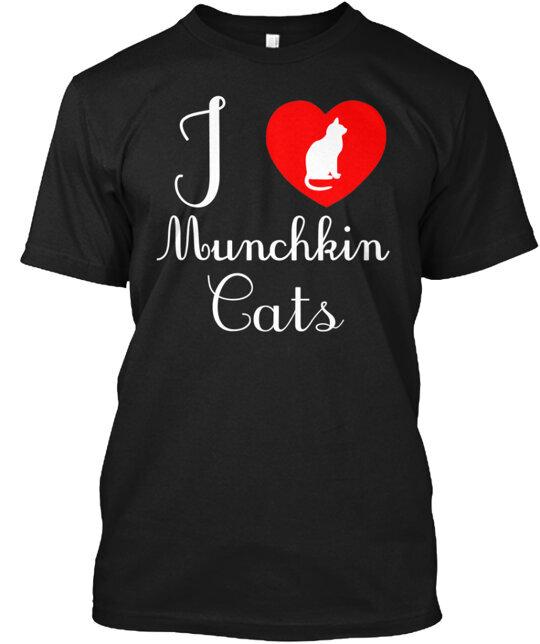 I Love Munchkin Cats T-Shirt Made in the USA Size S to 5XL Unisex T-Shirt M