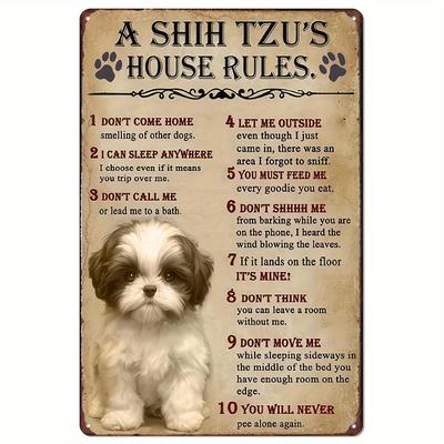 Funny A Shih Tzus House Rules Metal Tin Sign Wall Decor