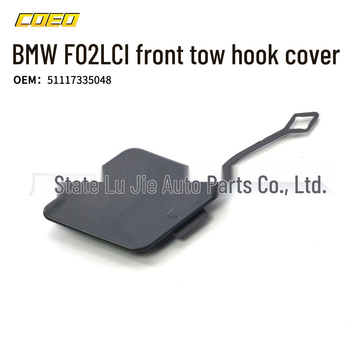 

Front & Rear Tow Hook Covers for BMW F02 LCI 51117335048/51127311374 BMW F02 LCI Rear Tow Hook Cover