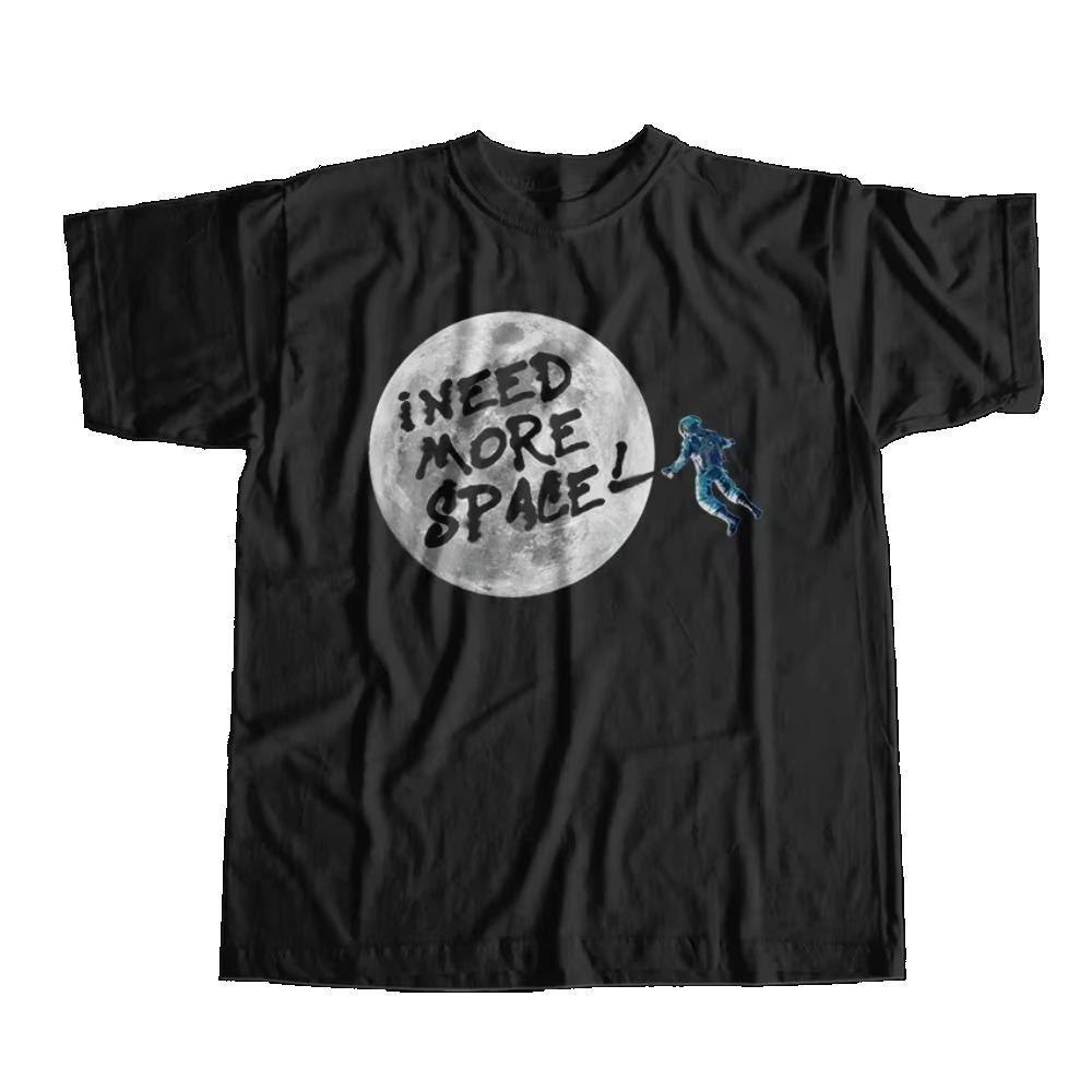 I Need More Space Print Unisex T Shirt Cool Astronaut Print Funny Men Tshirt O-neck T-shirt Men Tee Shirt