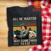 All He Wanted Was Something To Eat Vintage T Shirt Rambo Inspired Movie Tshirt
