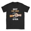 Best Cat Dad Ever Unisex Unisex T Shirts Funny Gift Tshirt For Lover Cat Funny Tee Shirt Tshirt 100 Cotton Plus Size Clothes