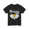 Pickleball Shirt, My Retirement Plan Pickleball Player Sports Lovers Shirt