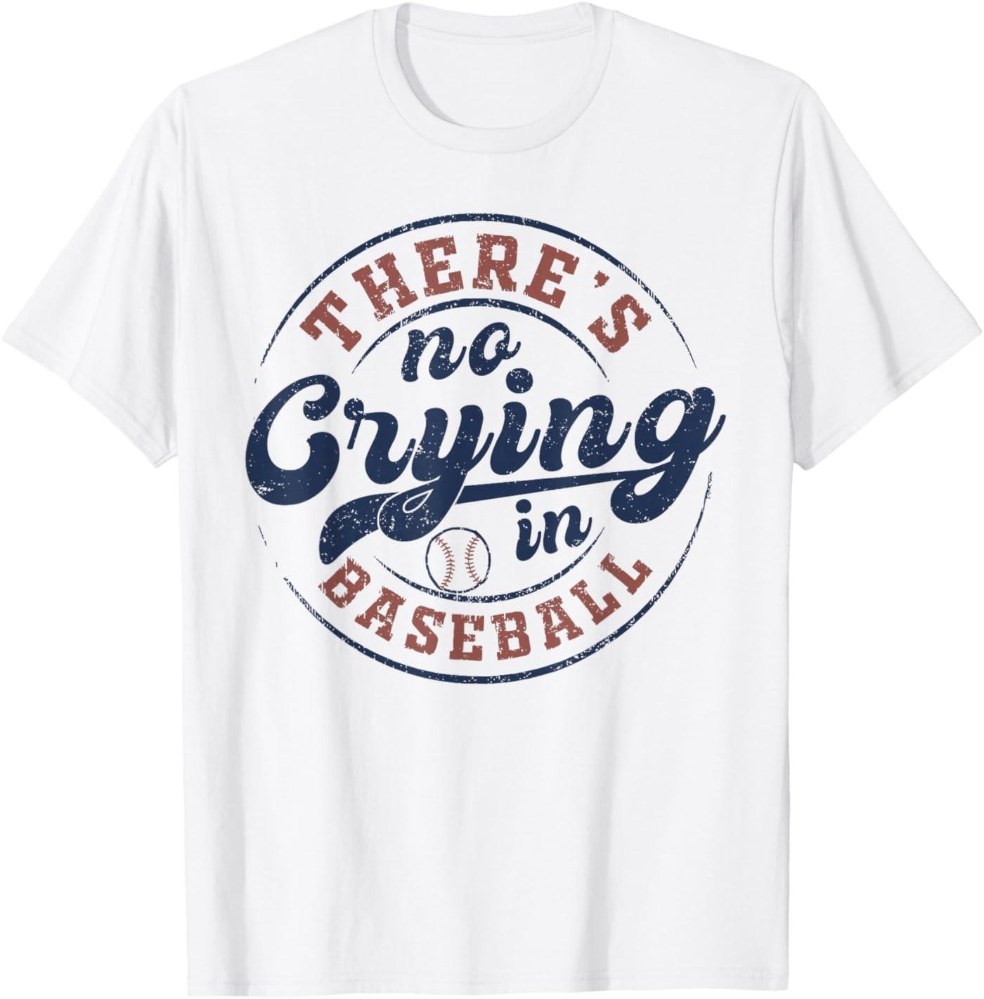 There is No Crying in Baseball Funny Game Day Baseball T-Shirt S разноцветный