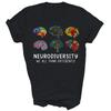 Neurodiversität Gehirn Wir denken alle anders Bewusstsein Unisex Shirt Geschenk