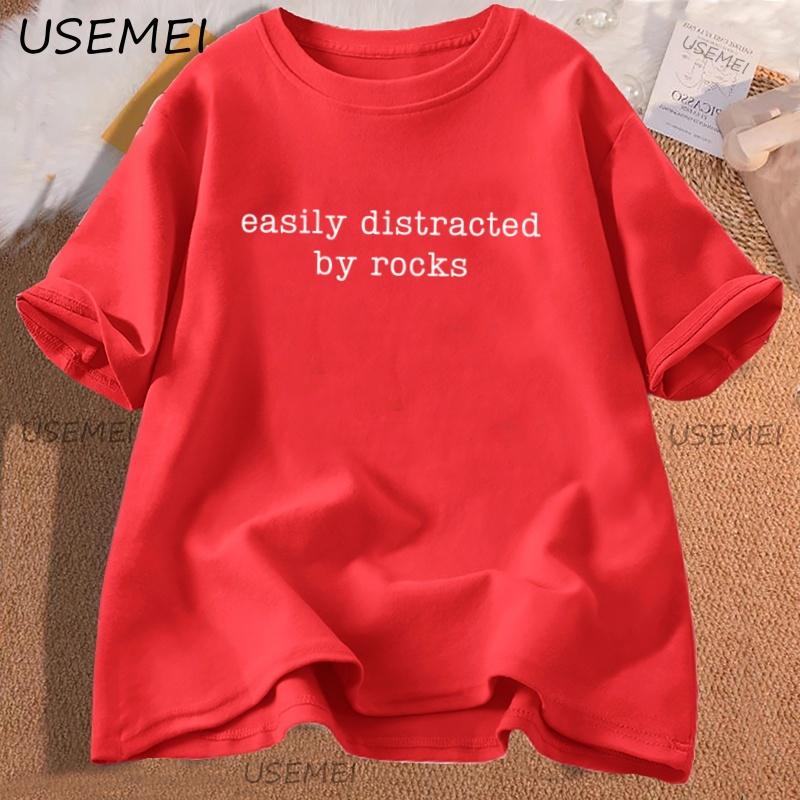Easily Distracted By Rocks T Shirt Funny Rock Lover Science Tshirt Casual Cotton Short Sleeve Womens Clothing Streetwear S