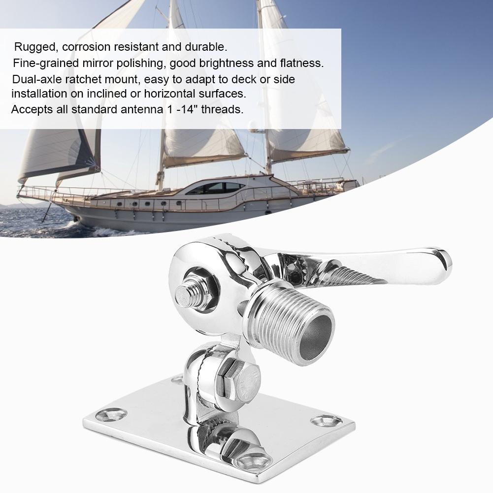 Stainless Steel VHF Antenna Ratchet Mount Dual Axle Adjustable Fixing Base for Marine Boat 1 14in Thread