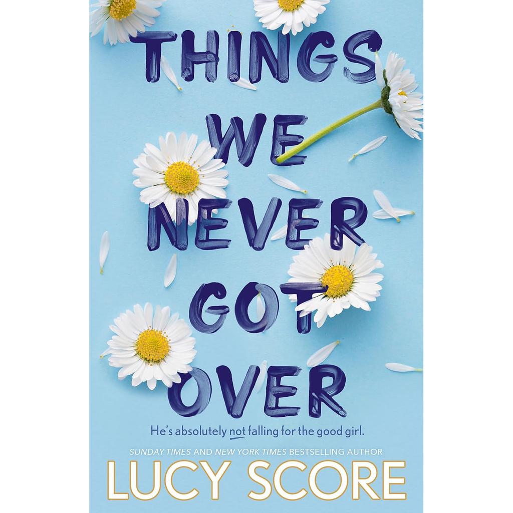 Things We Never Got Over Paperback Paperback UKN3571
