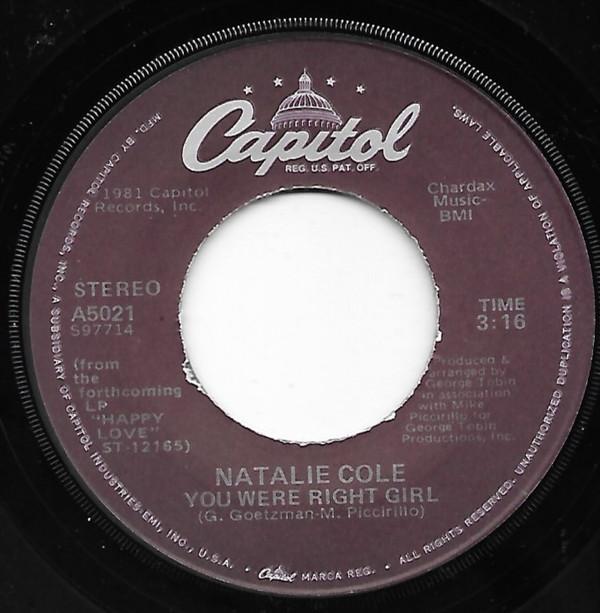 7inch Record NATALIE COLE - You Were Right Girl A5021 Capitol Records 1981 US Soul/Funk Used