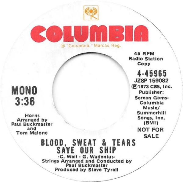 

7inch Record BLOOD SWEAT TEARS Save Our Ship 445965 Columbia 1973 US Rock Used