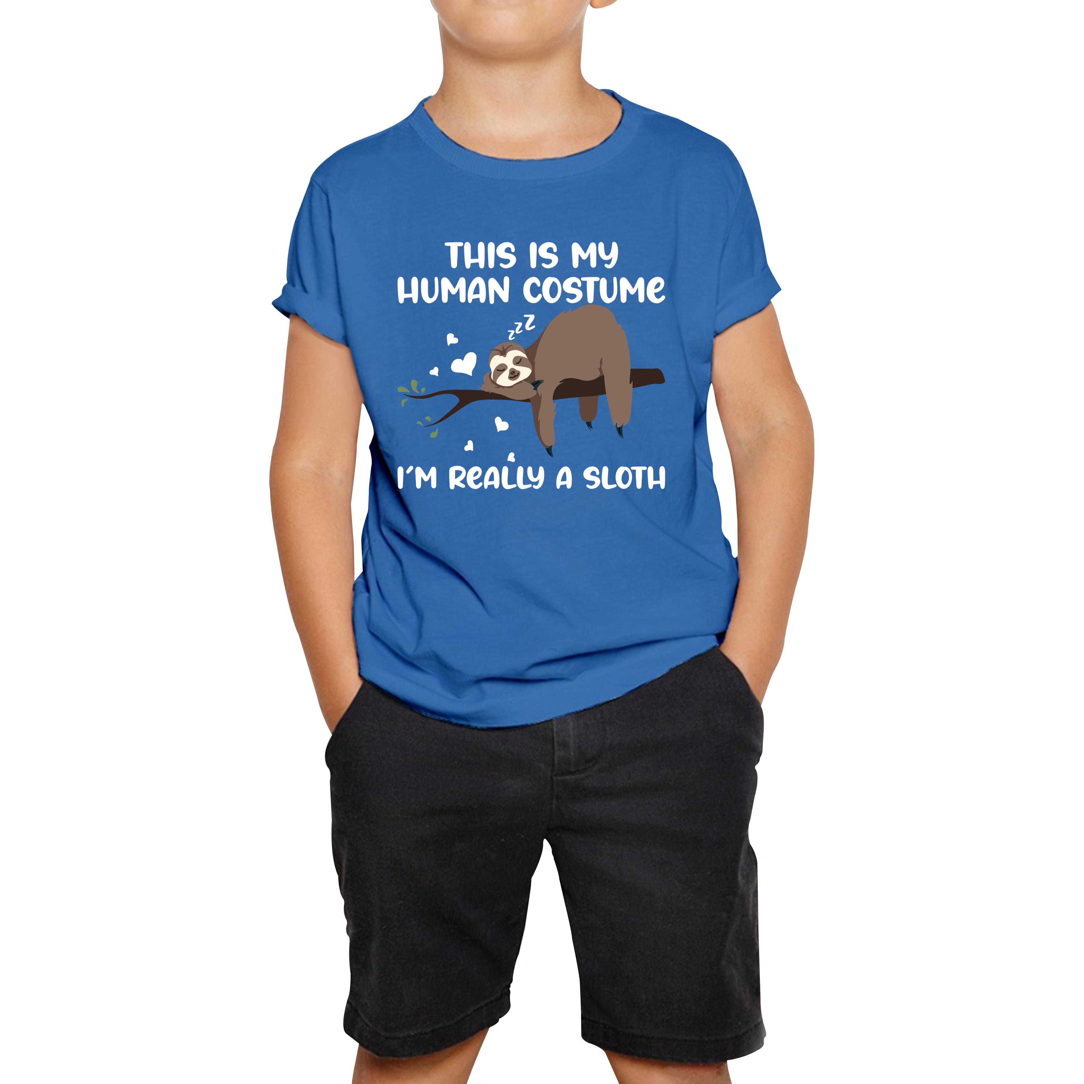 This Is My Human Costume I Am Really A Sloth Funny Kids T Shirt 100