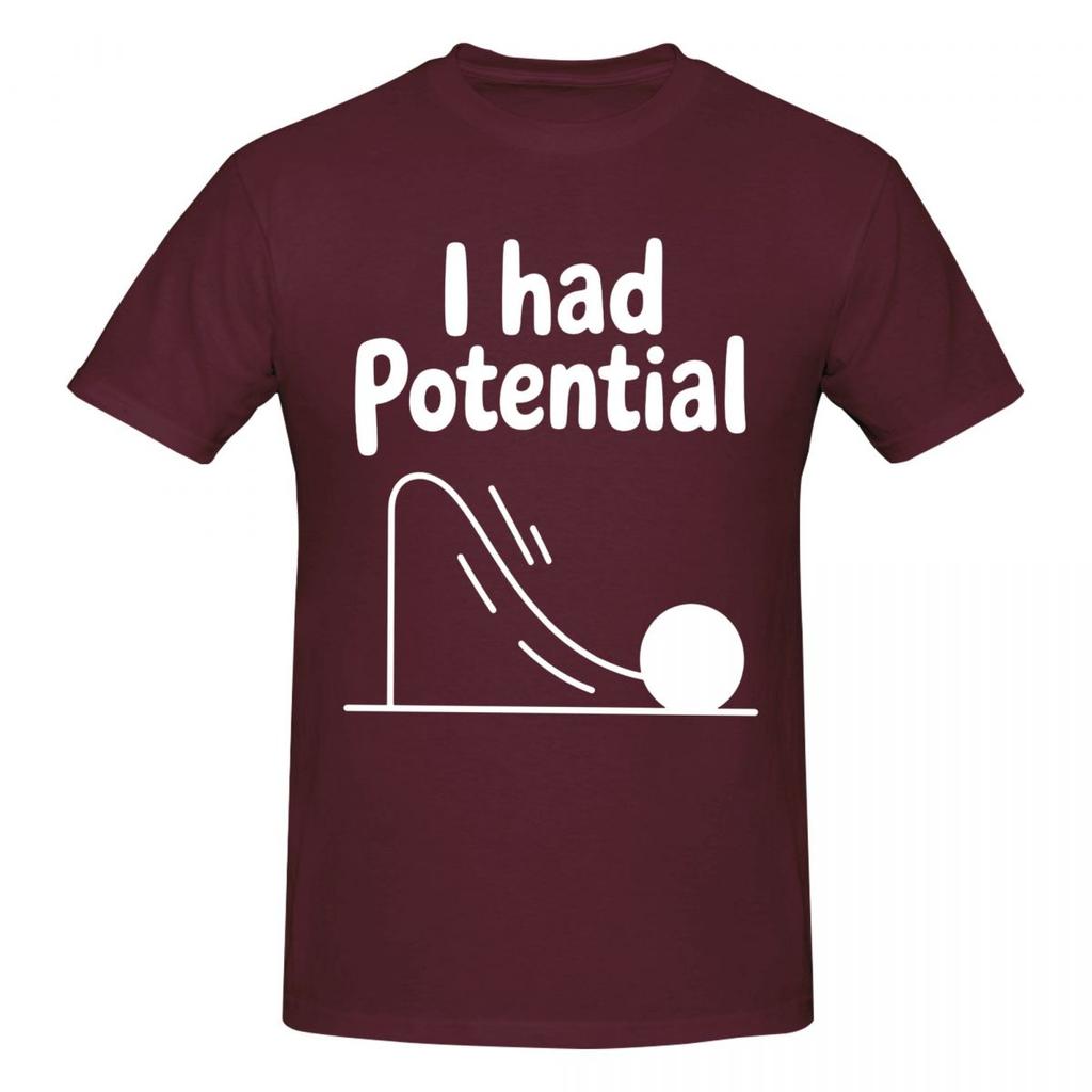 Unisex I Had Potential Lustiges T-Shirt Vintage Baumwolle Rundhals-Shirts