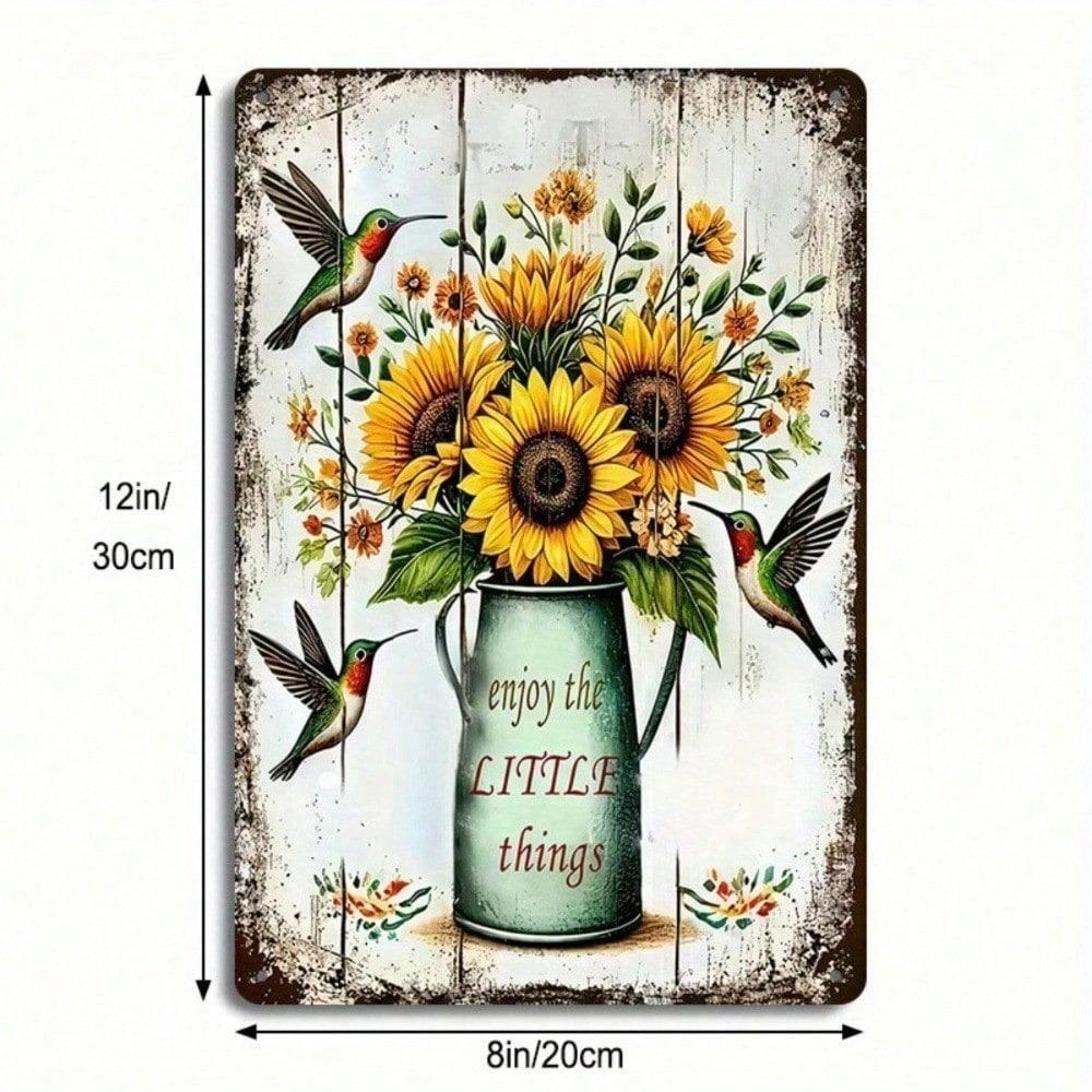 1PC Sunflower Hummingbird Metal Tin Sign, Rustic Farmhouse Wall Decor With Quote Enjoy The Little Things