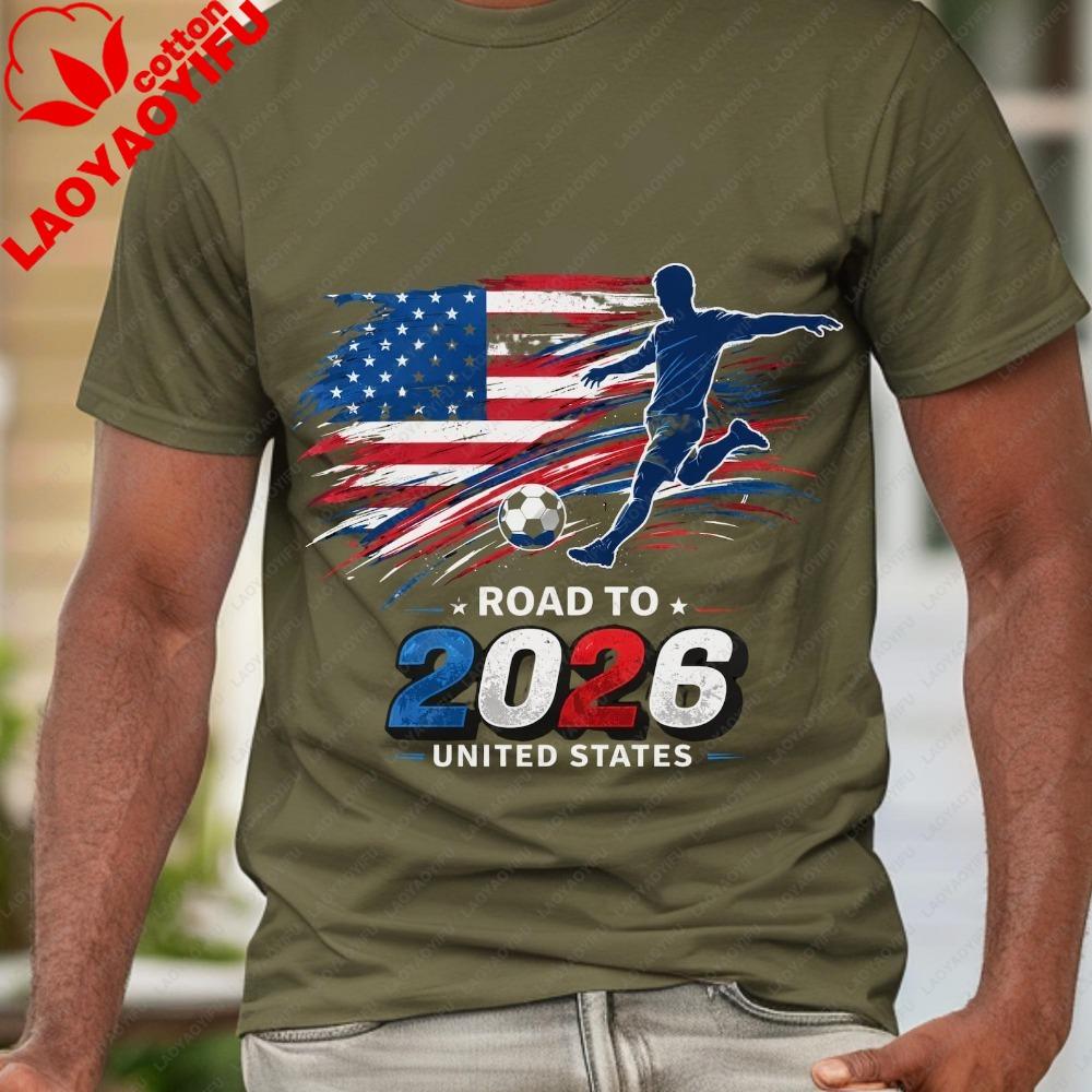 US Road To 2026 Tt Shirt International Football Games Design Patriotic Soccer Player Graphic Men Tee Soccer Gift for Fans S