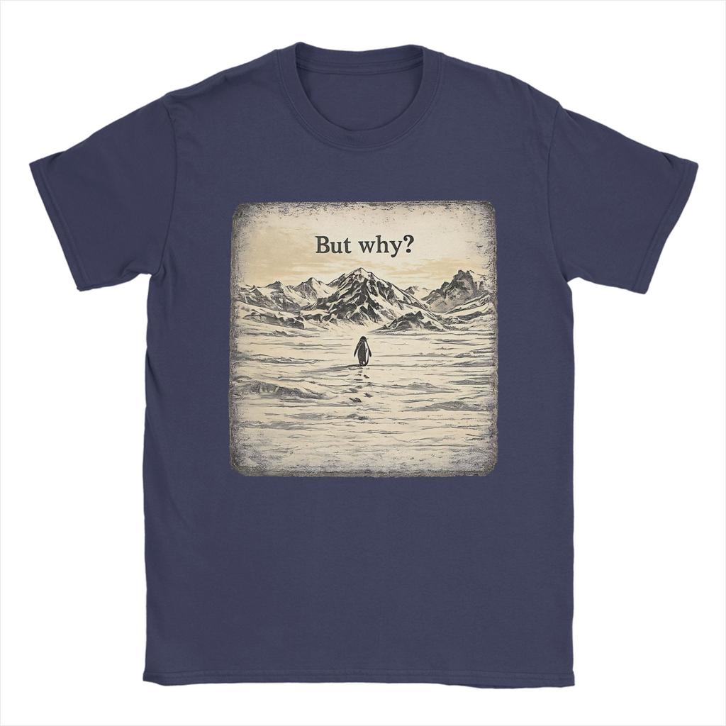 But Why Penguin T Shirt Summer Cotton T Shirts For Men Popular Custom DIY Tee Shirt Short Sleeve Streetwear Clothing