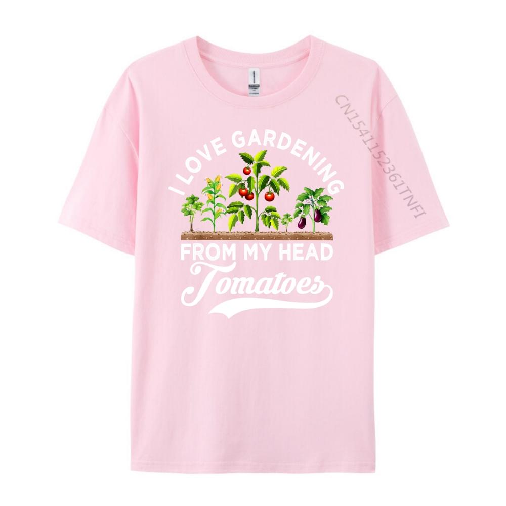 I love gardening from my head tomatoes funny gardener Grpahic Tee Autumn  Mens Clothing Tee Shirt  Vintage Style