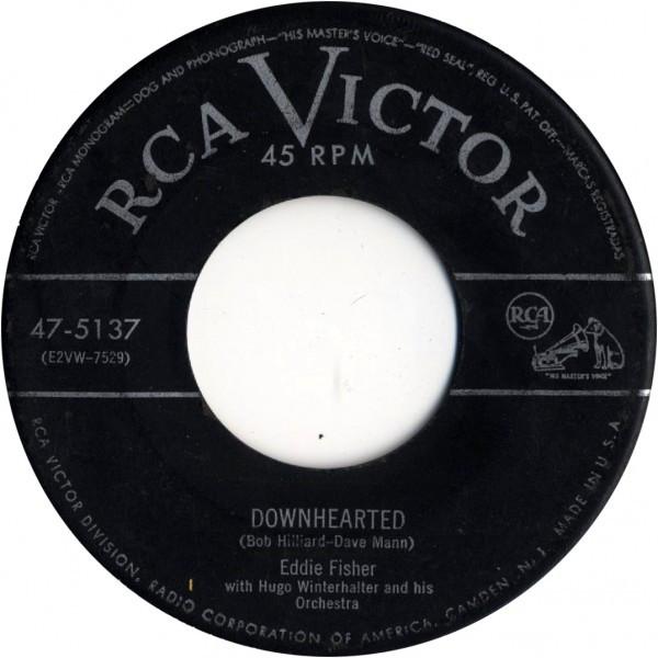 

7inch Record EDDIE FISHER, HUGO WINTERHALTER & H - Downhearted / How Do You Speak To A 475137 RCA VICTOR 1953 US Pop Used