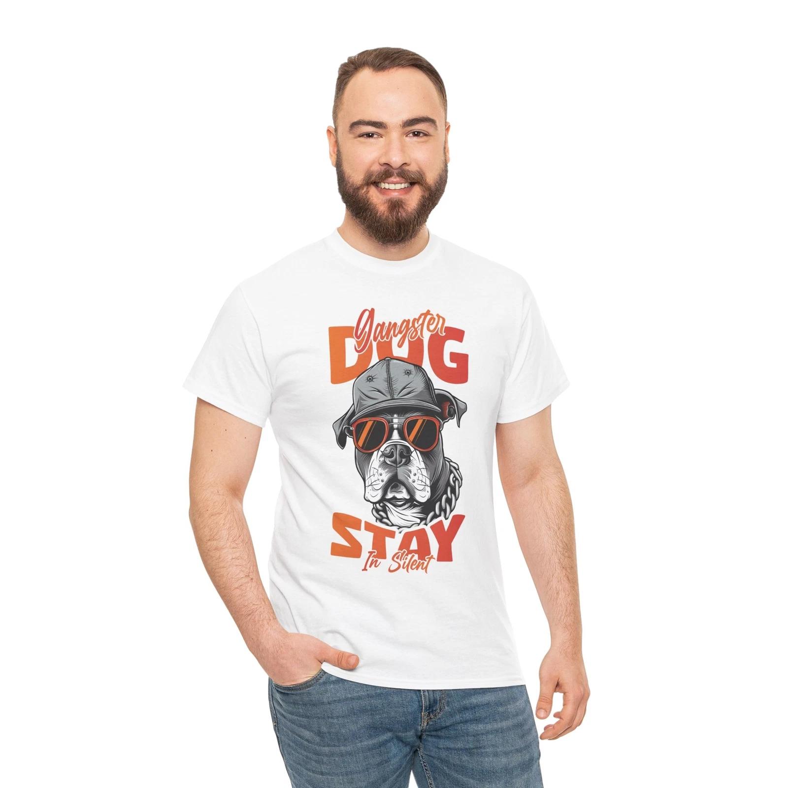 Gangster Dog Stay In Silent T-Shirt – Funny Puppy Lover Tee for Pet Owners 2XL