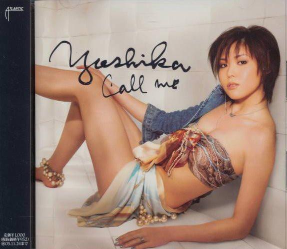 CD YOSHIKA Call Me WPCL10191 Atlantic 2005 Япония Японский Поп-Рок Б/у