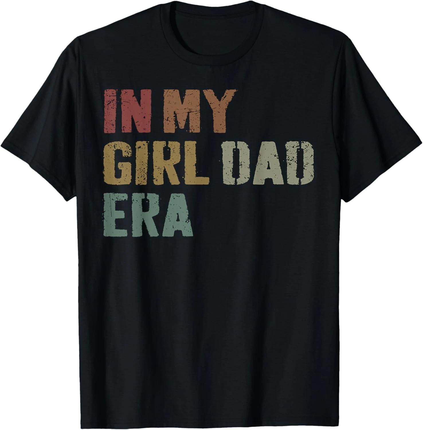 

Funny in My Dad Daughter Era Tee Fathers Day Gift Unisex T-Shirt L