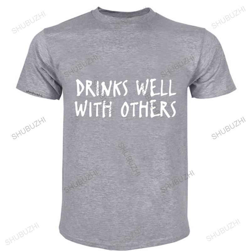 Drinks Well With Others TShirt Graphic Novelty Comfortable Simple Funny Digital Print Great Gift Crew Neck T Shirt