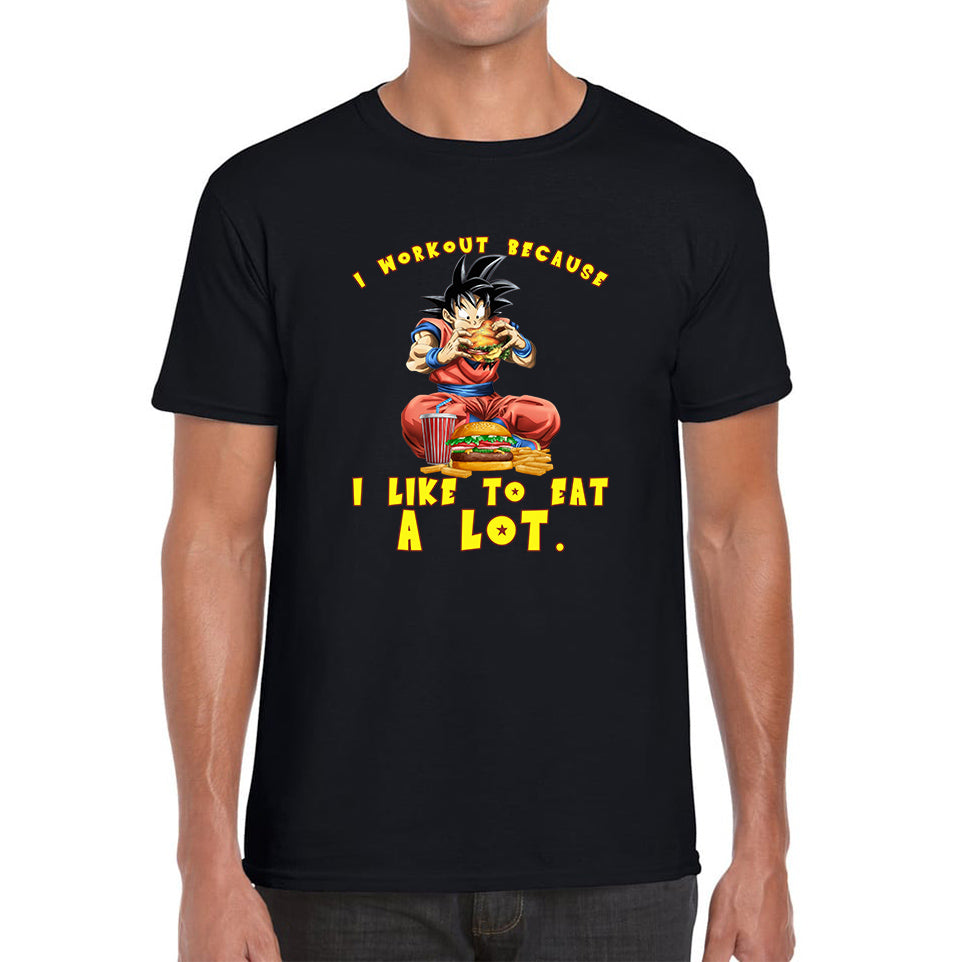 I Workout Because I Like To Eat A Lot Goku Eating A Hamburger Dragon Ball Anime Gym Bodybuilding Workout Mens Tee Top L