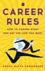 Kniha Career Rules : How To Choose Right and Get the Life You Want