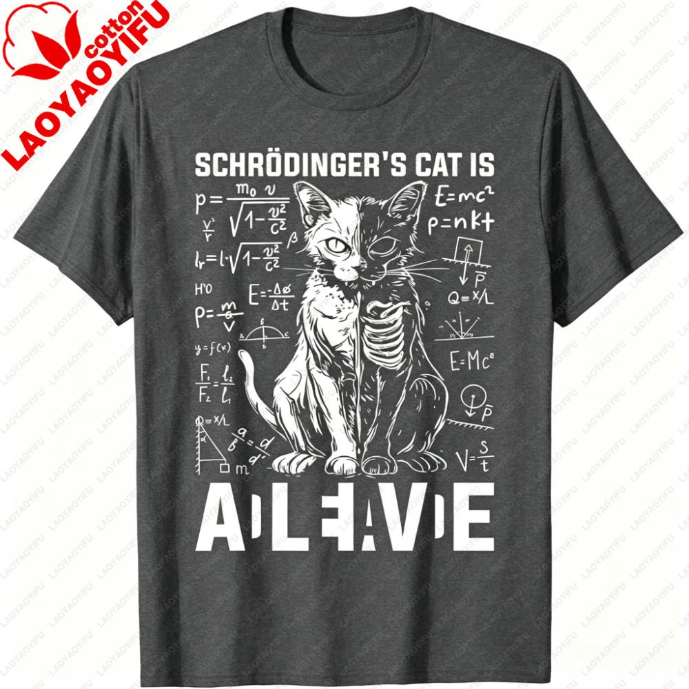 Schrodingers Cat Is Alive Dead Physics Science Graphic TShirt Unisex Unisex Casual Funny Humor Funny Outdoors Cotton Short Sleeve