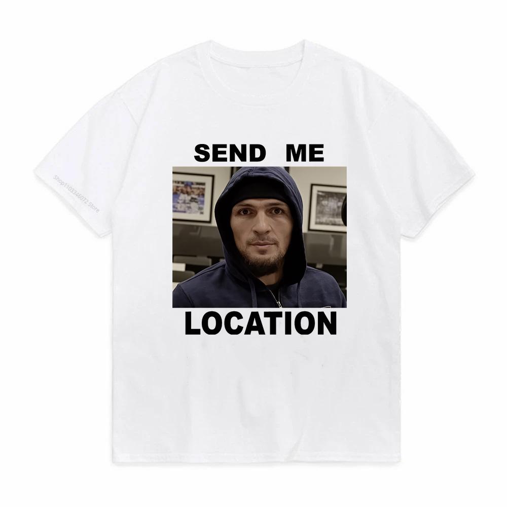 Send Me Location Graphic T Shirt Fashion Harajuku Short Sleeve T Shirts Hip Hop Vintage Unisex casual Round Neck tees S