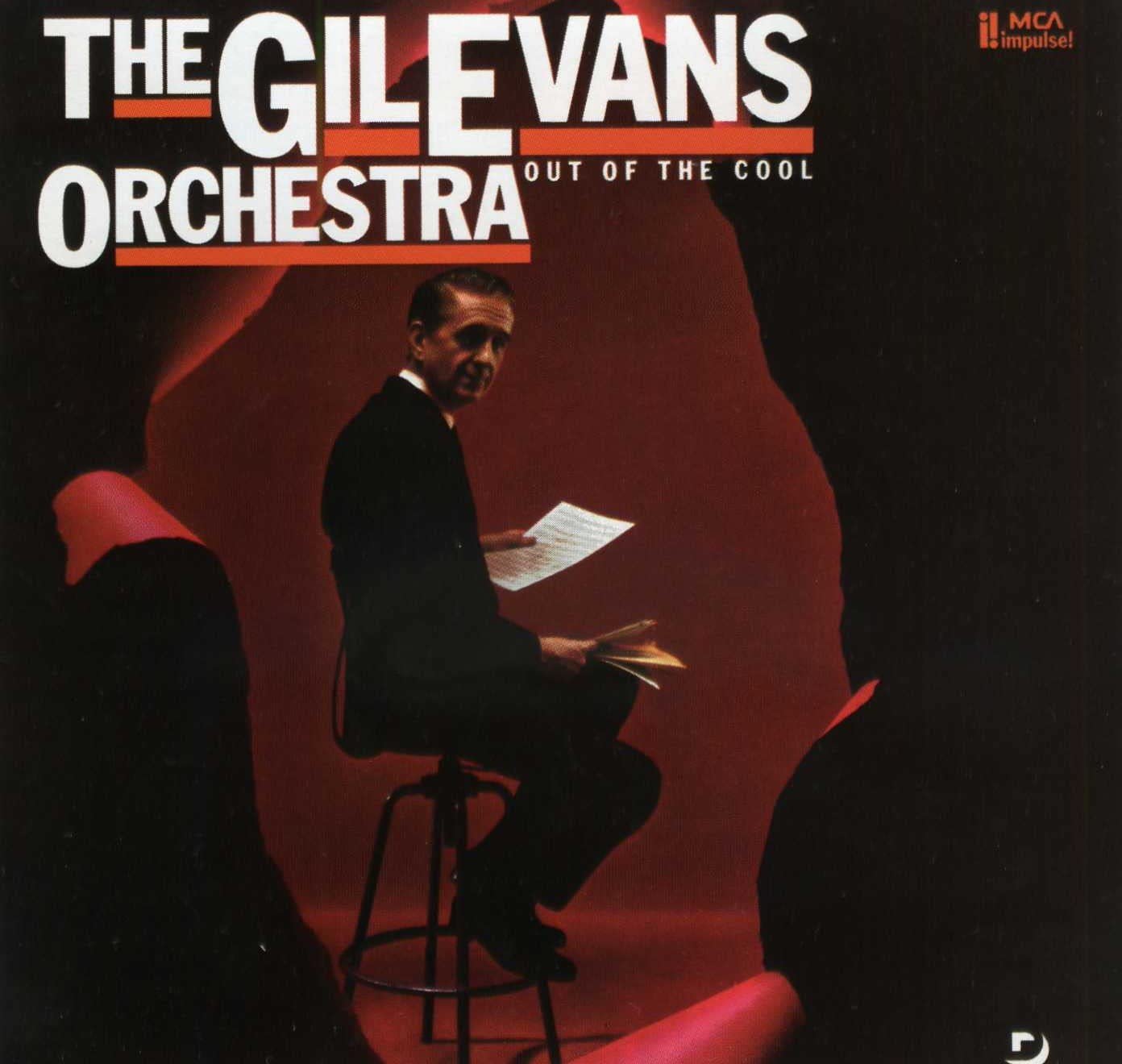 

CD EVANS,GIL - Out of the Cool MCD05653,MCAD56 MCA Impulse! Japan Jazz